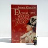 Kienzler I. " Dziwactwa i sekrety władców Polski" Warszawa 2013