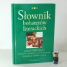 Kisiel M. Pytasz M. "Słownik bohaterów literackich", 2008