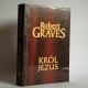 Graves R. " Król Jezus" Pruszków 1995