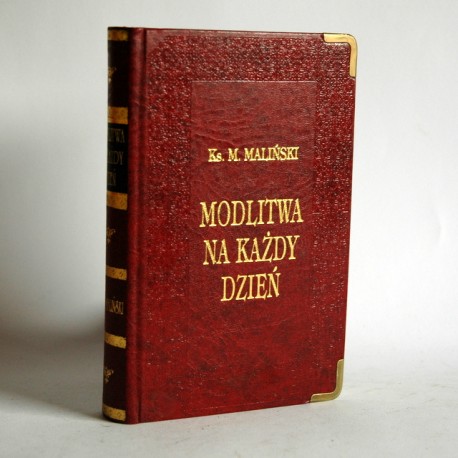 Maliński M. " Modlitwa na każdy dzień" Wrocław 1996