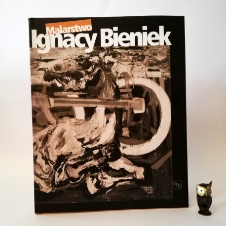 Ignacy Bieniek "Malarstwo" Bielsko Biała 1999