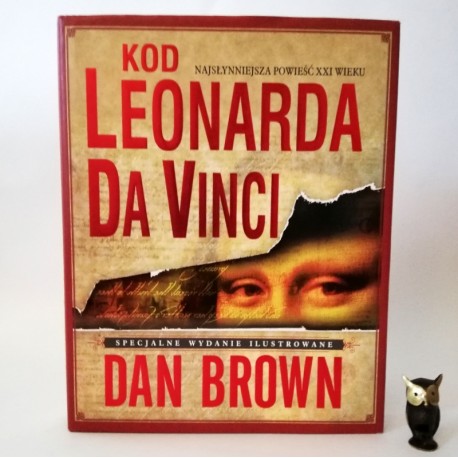 Brown D. " Kod Leonarda da Vinci " Specjalne Wyd. Ilustrowane 2005