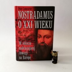 Lemesurier P. "Nostradamus o XXI wieku", Warszawa 2004