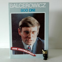 Balcerowicz L. "800 dni. Szok kontrolowany" , Warszawa 1992