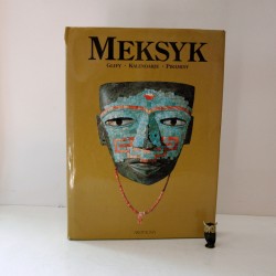 Longhena M. "Meksyk -glify , kalendarze, piramidy" Ars Polonia 1998