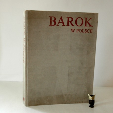 Karpowicz M. "Barok w Polsce", Warszawa 1988