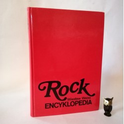 Weiss W. " Rock Encykolpedia" Warszawa 1991