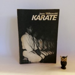 Miłkowski J. "Karate", Warszawa 1983