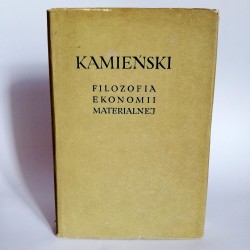 Kamiński H. " Filozofia ekonomii materialnej" BKF 1959