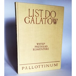 Praca zbiorowa " List do Galatów - komentarz " Pallottinum 1978