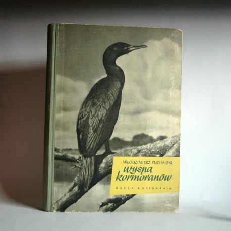 Puchalski W. "Wyspa kormoranów " Warszawa 1957