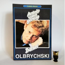 Olbrychski D. " Anioły wokół głowy" Warszawa 1997