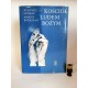 Luneau A. " Kościół Ludem Bożym" Warszawa 1980