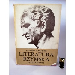 Kumaniecki K. "Literatura Rzymska" Warszawa 1977