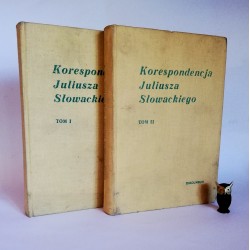 Sawrymowicz E. " Korespondencja Juliusza Słowackiego" Komplet Tom I-II 1962