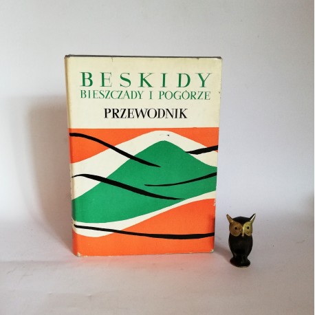 Krygowski W. "Beskidy. Bieszczady i Pogórze .Przewodnik.", W-wa 1970