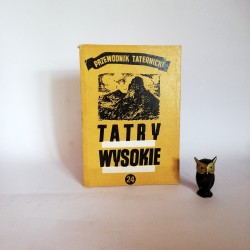 Paryski H. W. " "Tatry Wysokie. Przewodnik Taternicki" cz. 24 , Warszawa 1984
