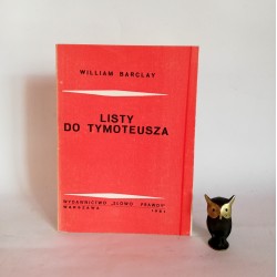 Barclay W. " Listy do Tymoteusza " Warszawa 1981