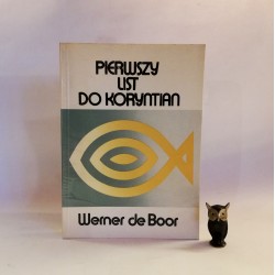 Werner de Boor " Pierwszy List do Koryntian " Warszawa 1979