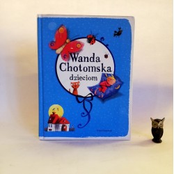 Wanda Chotomska dzieciom - Warszawa 2011