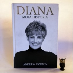Morton A. " Diana - Moja Historia" 2013