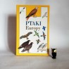 Czarnecki Z. " Ptaki Europy" , Warszawa 1991