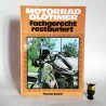 Becker T. " Motorrad oldtimer fachgerecht restauriert" Profesjonalna renowacja Starych Motocykli Stuttgart 1998