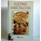 Kissel R." Kuchnia mikrofalowa" Wrocław 1994