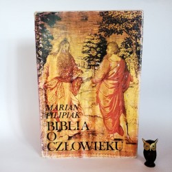 Filipiak M. " Biblia o człowieku" Lublin 1979