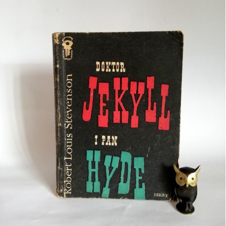 Stevenson R.L. " Doktor Jekyll i Pan Hyde" Warszawa 1958