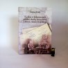 Furier A. " Kaukaz w dokumentach polskiej służby konsularnej z okresu międzywojennego " Szczecin 2019