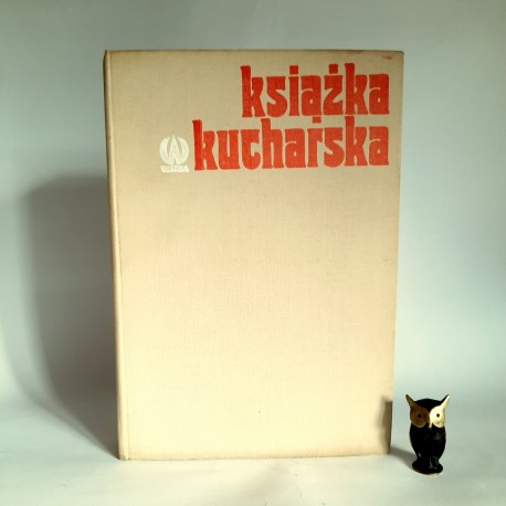 Zawistowska Z. Książka Kucharska " Warszawa 1981