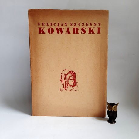 Felicjan Szczęsny Kowarski - Wystawa Pośmiertna - Katalog Wystawy 1949 Warszawa