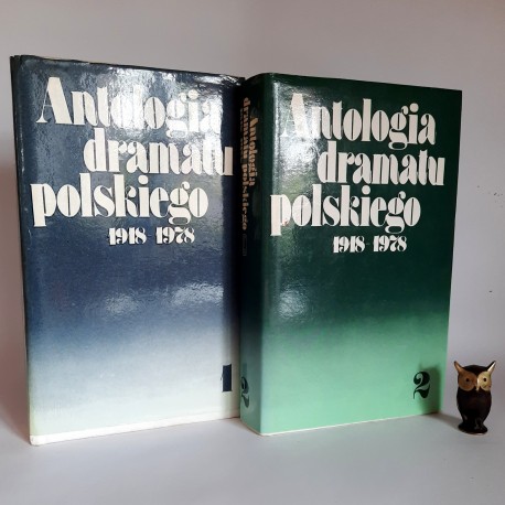 Praca zbiorowa " Antologia dramatu polskiego 1918 - 1978 " Warszawa 1981