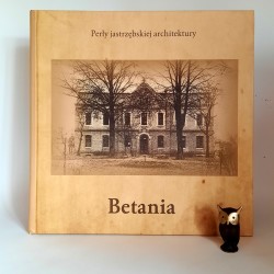 Betania - Perły jastrzębskiej architektury - Jastrzębie Zdrój 2012