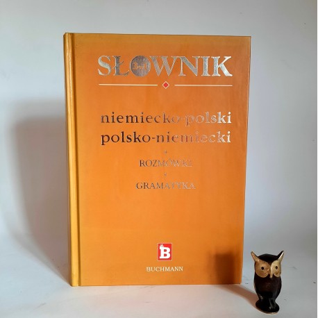 Buchmann " Słownik 3 w 1 - niemiecko -polski , polsko niemiecki " Warszawa 2010