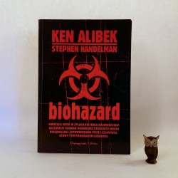 Alibek K., Handelman S. ' Biohazard " Warszawa 2000