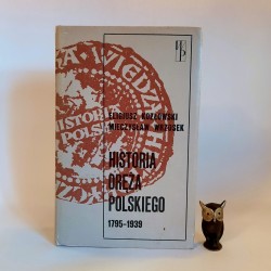 Kozłowski E., Wrzosek M. " Historia oręża Polskiego 1795 -1939 " Warszawa 1984