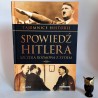 Ciuła S. "Tajemnice historii - Spowiedź Hitlera " Warszawa 2019