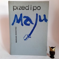 Romeyko M. " Przed i po maju " Warszawa 1967