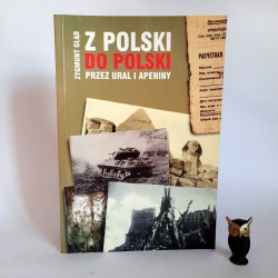Głąb Z. "Z Polski do Polski przez Ural i Apeniny" Kraków 1998