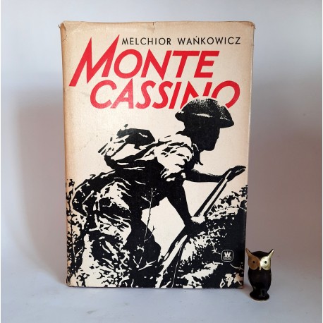 Wańkowicz M. " Monte Cassino " Warszawa 1976