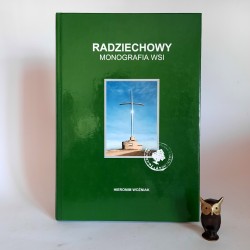 Woźniak H. " Radziechowy - monografia " Radziechowy 2002