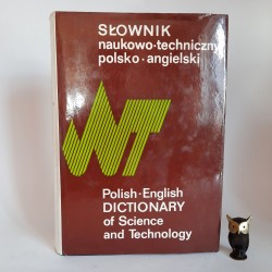 Czerni S., Skrzyńska M. " Słownik Naukowo Techniczny - POLSKO - ANGIELSKI " Warszawa 1983