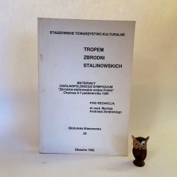 Zarębski A. " Tropem zbrodni stalinowskich " Staszów 1992
