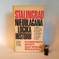Czujkow W. " Stalingrad - nieubłagana logika historii " Moskwa 1980