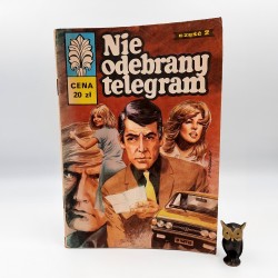 Kapitan Żbik - Nie odebrany telegram- cz. II - 1981 Wyd. I