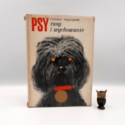 Smyczyński L. " Psy - rasy i wychowanie " Warszawa 1970