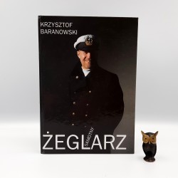 Baranowski K. " Samotny żeglarz " Warszawa 1995
