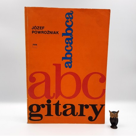 Prowoźniak J. "ABC gitary " Kraków 1987